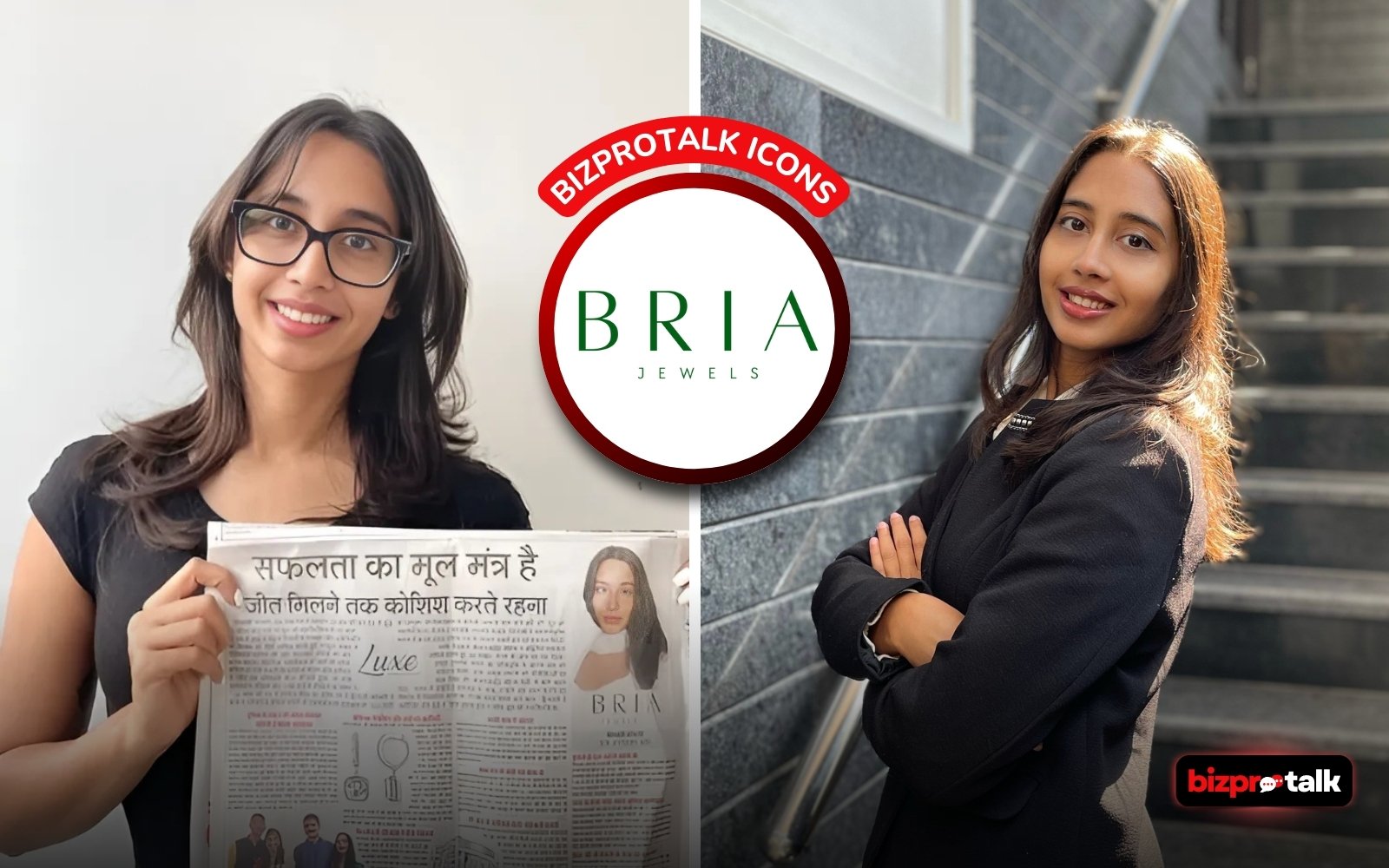 BizProTalk - Divyanshi Kothari CEO Bria Jewels - Leaders Speak