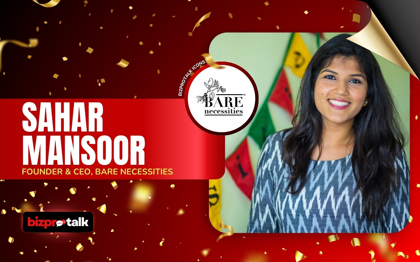 BizProTalk - Sahar Mansoor CEO - Bare Necessities