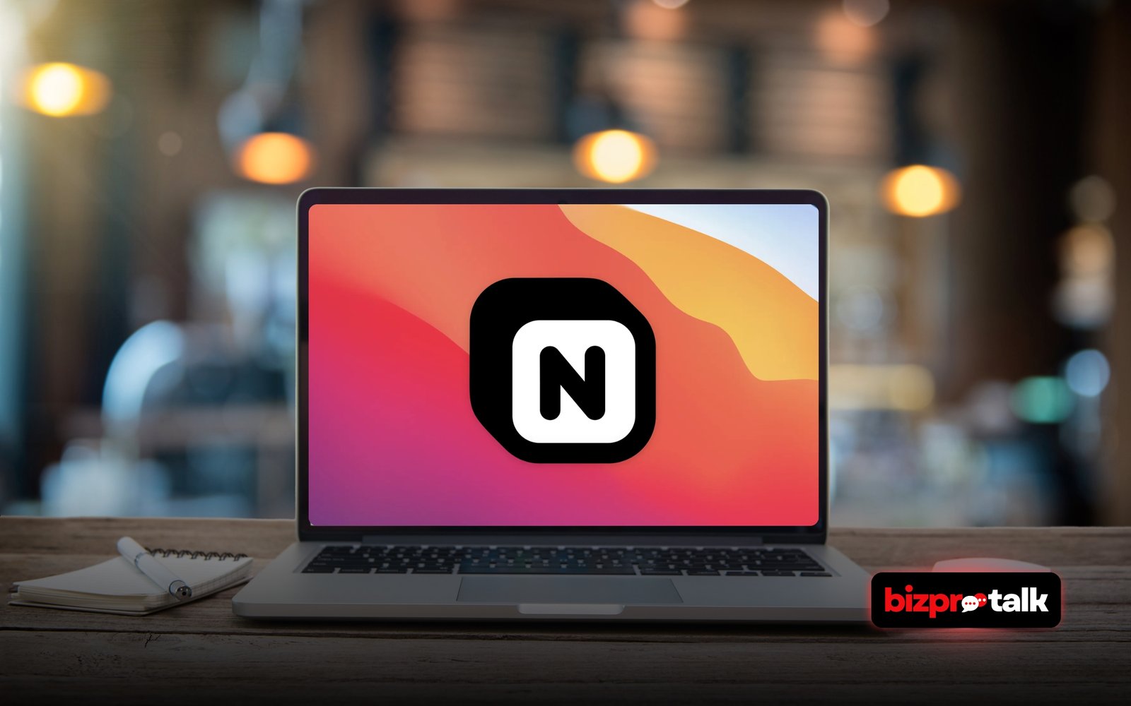 BizProTalk - Notion New Privacy Features